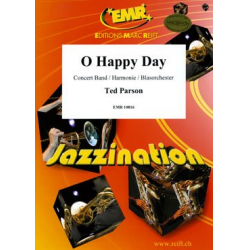 O Happy Day - Ted Parson / Arr. Ted Parson