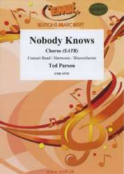 Nobody Knows - Ted Parson