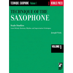 The Technique of the Saxophone (Scale Studies) Vol.1 - Joseph Viola