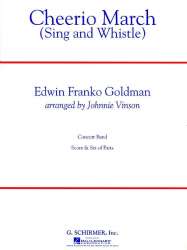 Cheerio March (Sing and Whistle) - Edwin Franko Goldman / Arr. Johnnie Vinson