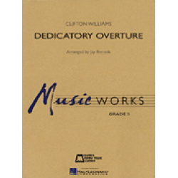 Dedicatory Overture - Clifton Williams / Arr. Jay Bocook