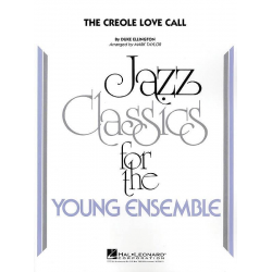 JE: The Creole Love Call - Duke Ellington / Arr. Mark Taylor