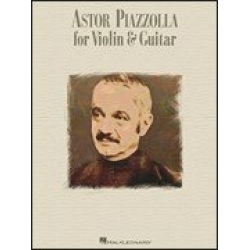 Astor Piazzolla for violin and guitar - Astor Piazzolla