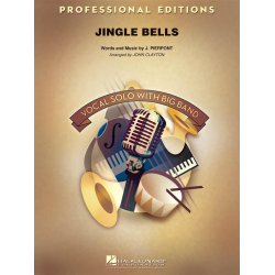 JE: Jingle Bells (Key: Bb, B, C) -James Lord Pierpont / Arr.John Clayton