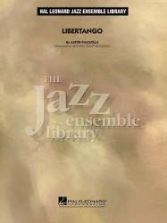 JE: Libertango - Astor Piazzolla / Arr. Michael Philip Mossman