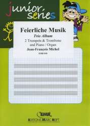 Feierliche Musik - Jean-Francois Michel