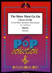 The Show Must Go On (mit Chor) - Queen / Arr. Ted Parson