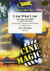 I Am What I Am - Jerry Herman / Arr. Marcel Saurer