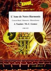 L' Ame de Notre Harmonie - Marie-Carmen / Naulais Gomez