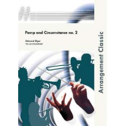 Pomp and Circumstance no. 2 - Edward Elgar / Arr. Ton van Grevenbroek
