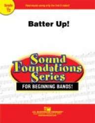Batter Up! - A Sandlot Symphony for Beginning Band and Narrator - David Shaffer