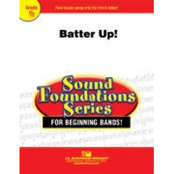 Batter Up! - A Sandlot Symphony for Beginning Band and Narrator -David Shaffer