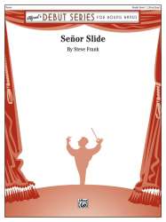 Senor Slide (concert band) - Steve Frank