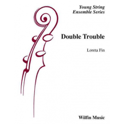 Double Trouble -Loreta Fin