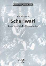 Schariwari - Konzertmarsch für Blasorchester - Rolf Wilhelm