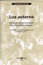 Lux aeterna - Festliche Trauermusiken für 4-6 Blechbläser - Diverse / Arr. Hubert Meixner