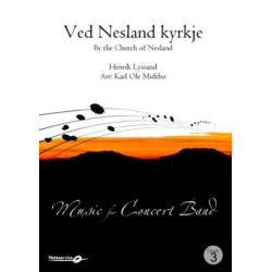 By the Church of Nesland / Ved Nesland Kyrkje - Henrik Lyssand / Arr. Karl Ole Midtbø