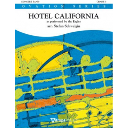 Hotel California -Henley & Frey / Arr.Stefan Schwalgin
