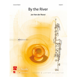 By the River - Jan van der Roost