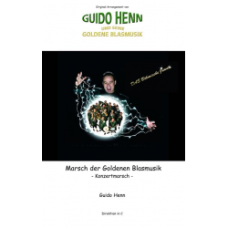 Marsch der Goldenen Blasmusik -Guido Henn