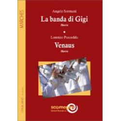 La Banda di Gigi / Venaus - Angelo Sormani / Arr. Lorenzo Pusceddu