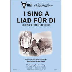 I sing a Liad für di - DJ Ötzi (Andreas Gabalier) - Andreas Gabalier / Arr. Erwin Jahreis