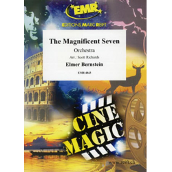 The Magnificent Seven (Full Orchestra) -Elmer Bernstein / Arr.Scott Richards