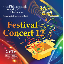 CD "Festival Concert 12 (2 CDs)" - Philharmonic Wind Orchestra / Arr. Marc Reift