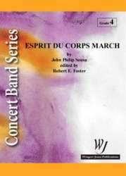 Espirt du Corps March - John Philip Sousa / Arr. Robert E. Foster
