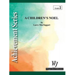 A Childrens Noel - Larry MacTaggart
