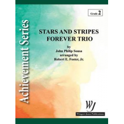 Stars and Stripes Forever Trio - John Philip Sousa / Arr. Robert E. Foster