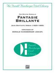 Fantasie Brillante (concert band) - Jean-Baptiste Arban / Arr. Donald R. Hunsberger