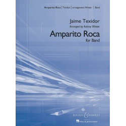 Amparito Roca  (Spanish march) -Jaime Texidor / Arr.Aubrey Winter