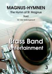 BRASS BAND: Magnus-Hymnen/The Hymn of St. Magnus - Traditional / Arr. Idar Torskangerpoll