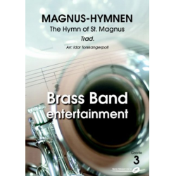 BRASS BAND: Magnus-Hymnen/The Hymn of St. Magnus - Traditional / Arr. Idar Torskangerpoll