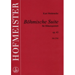 Böhmische Suite op. 43 für Bläserquintett - Kurt Mederacke
