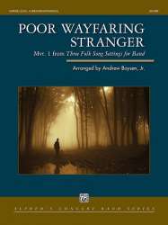 Poor Wayfaring Stranger - Traditional / Arr. Andrew Boysen jr.