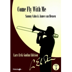 Come Fly With Me -Sammy Cahn / Arr.Lars Erik Gudim