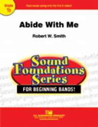 Abide With Me - Wiliam Henry Monk / Arr. Robert W. Smith