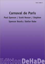 Carnaval de Paris (Dario G.) -P. Spencer & S. Rosser & S. Spencer / Arr.Stefan Rabe