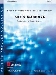 She's Madonna - Robbie Williams / Arr. Peter Kleine Schaars