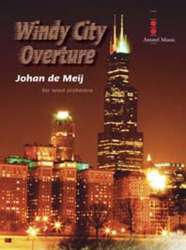 Windy City Overture -Johan de Meij