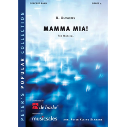 Mamma Mia! The Musical -Benny Andersson & Björn Ulvaeus (ABBA) / Arr.Peter Kleine Schaars