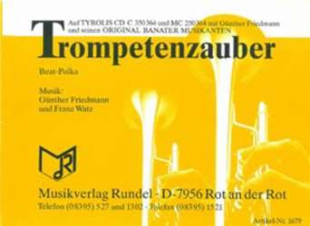 Trompetenzauber (f. 2 Trompeten und BLO) - Günther Friedmann / Arr. Franz Watz