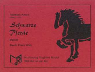 Schwarze Pferde - Frantisek Kmoch / Arr. Franz Watz