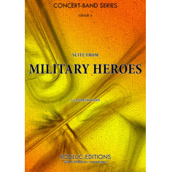 Suite from Military Heroes - Luc Rodenmacher