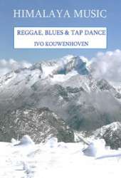 Reggae, Blues & Tap Dance -Ivo Kouwenhoven