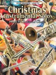 Christmas Instrumental Solos: Carols & Traditional Classics - Tenor Sax