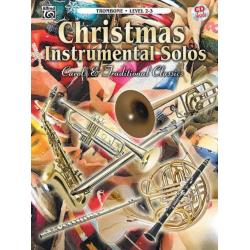 Christmas Instrumental Solos: Carols & Traditional Classics - Trombone