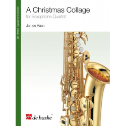 A Christmas Collage für Saxophonquartett -Jan de Haan / Arr.Jan de Haan